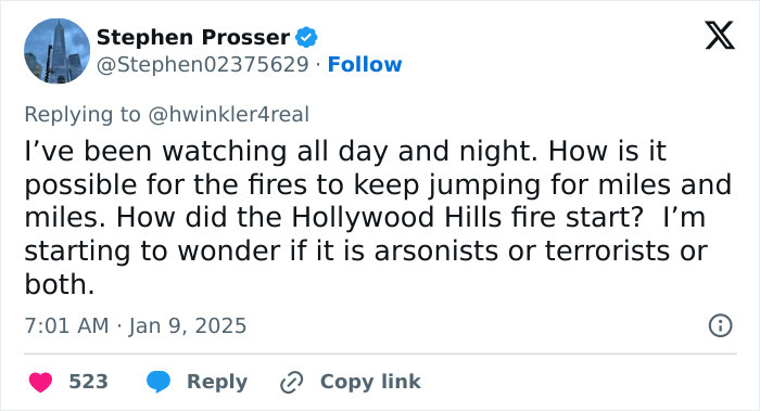 Tweet by Stephen Prosser discussing arsonists during LA wildfires and questioning causes of Hollywood Hills fire.