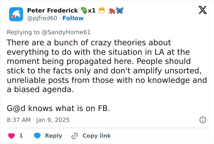Screenshot of a tweet by Peter Frederick discussing LA wildfires and emphasizing reliable sources over theories.