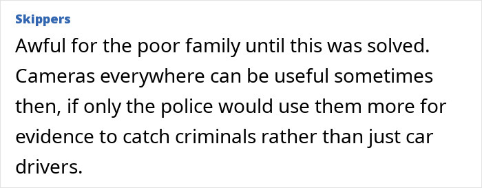 Comment discussing a missing woman case, highlighting the role of cameras in solving crimes.