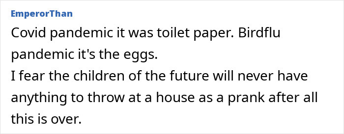 Text meme about joking regarding record-high egg prices due to the bird flu pandemic, comparing to toilet paper shortages.