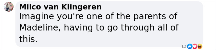 Comment discussing Madeleine McCann's parents' feelings.