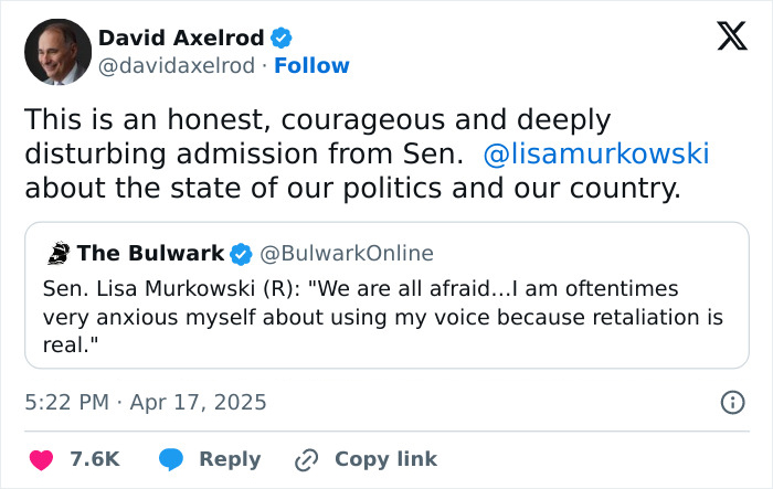 David Axelrod comments on Lisa Murkowski's warning about Trump's real retaliation threat in shared tweet from The Bulwark.