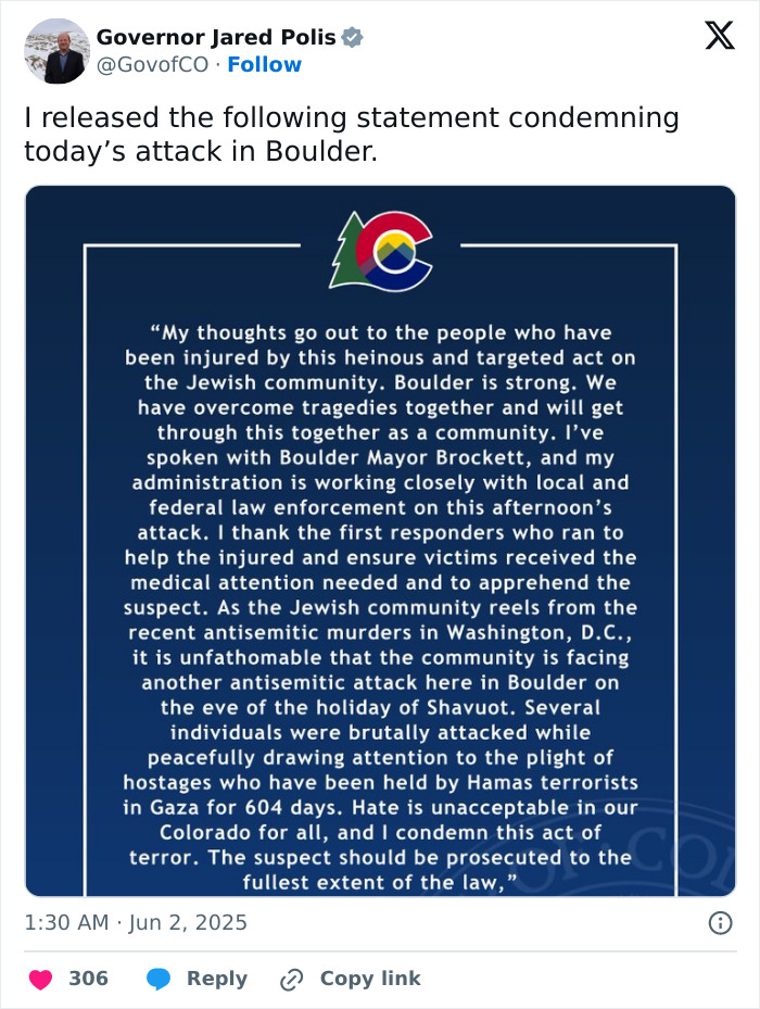 Governor Jared Polis condemns flamethrower attack on peaceful protest for Israeli hostages in Colorado community.