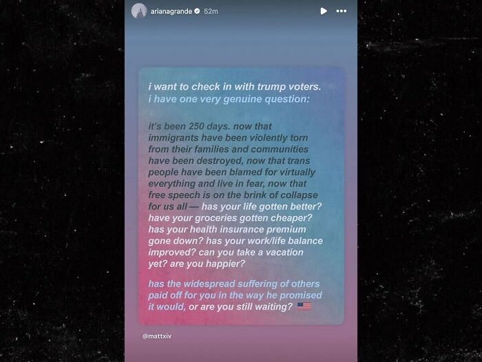 Ariana Grande's Instagram post questions Trump voters on life, groceries, health insurance, and widespread suffering.