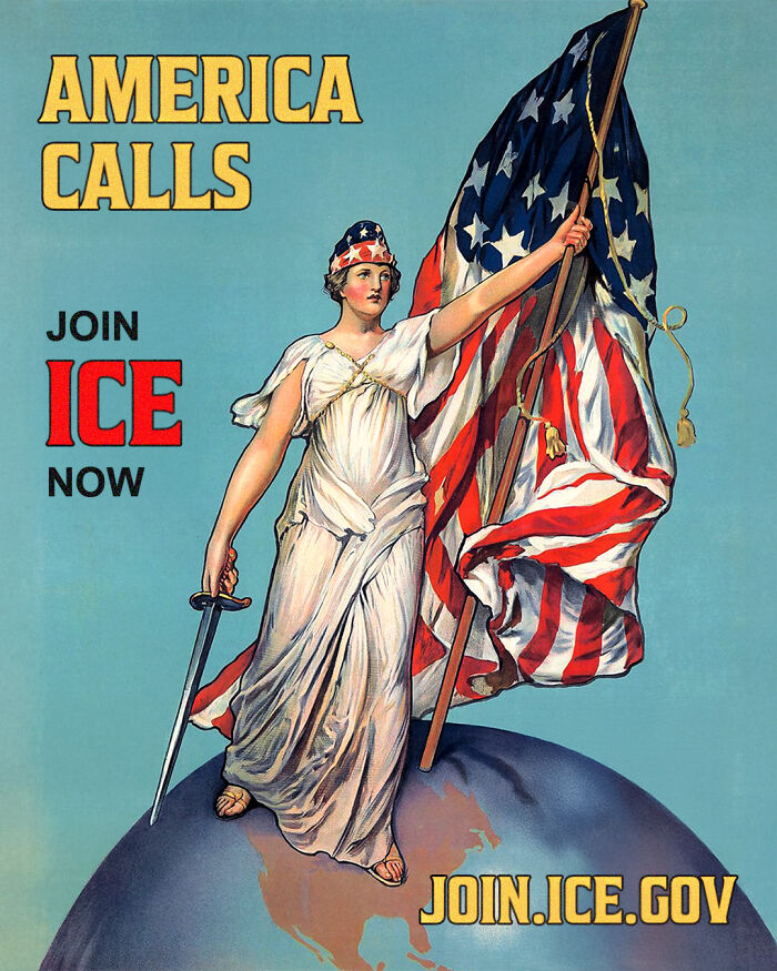 Vintage recruitment poster showing a woman holding an American flag and sword promoting ICE recruitment campaign.