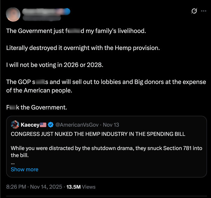 Social media post showing anger about government crushing family&rsquo;s hemp industry income, with no pity expressed.