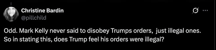 Tweet from Christine Bardin questioning if Trump&rsquo;s orders were illegal, sparking fierce reactions over disobey POTUS rant online.