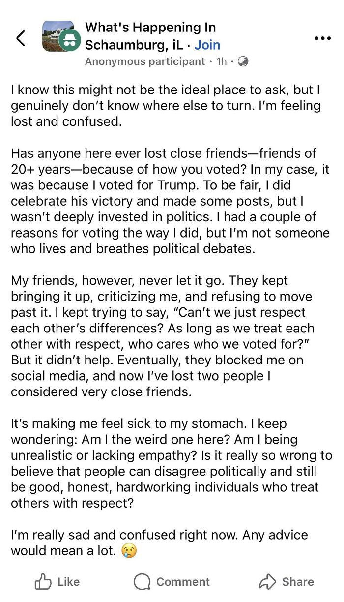 Anonymous post seeking advice about feeling sad and confused after losing friends over Trump voter backlash.