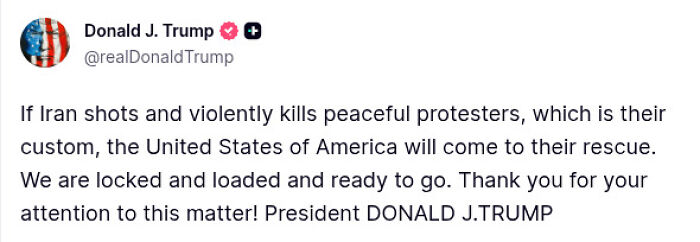 Screenshot of Donald Trump tweet warning Iran with United States locked and loaded amid protests and violence against peaceful protesters.