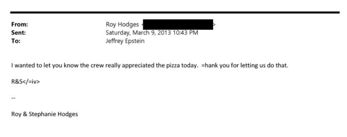 Email excerpt from Roy Hodges to Jeffrey Epstein mentioning pizza appreciation in the latest Epstein file dump revealing pizza references.